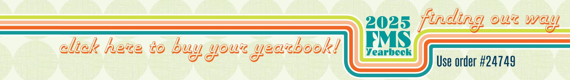 2025 FMS Yearbook Order Link